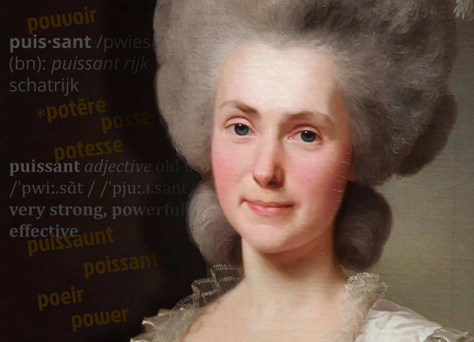 Portrait of a woman with words related to 'puissant'.